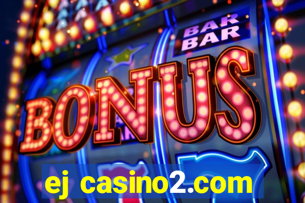 ej casino2.com